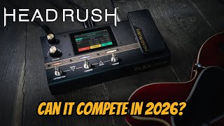 Headrush Flex Prime For 2026? Can It Compete??