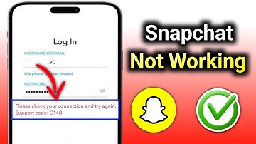 Snapchat Not Working Problem | Snapchat No Internet Connection Problem | Snapchat Support Code C14B