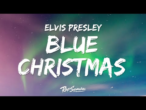 Elvis Presley, Martina McBride - Blue Christmas  (Lyrics)