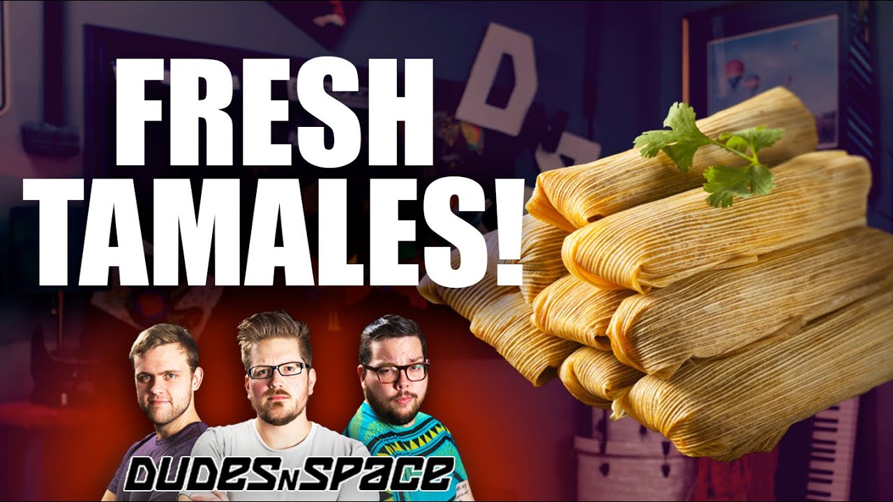 Fresh Tamale Review! - Phil's First Tamale - Dudes N Space