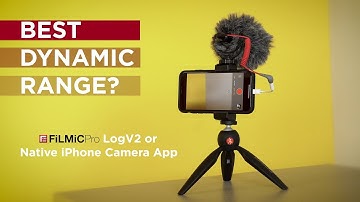 Use FiLMiC Pro LOG or Native iPhone Camera App?