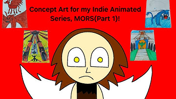 Concept Art for my Indie Animated Series, MORS(Part 1)(#indieanimation)!
