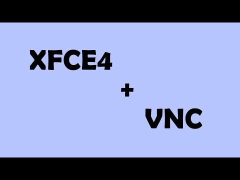 How to install XFCE4 environment and VNC server on Linux VPS