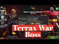 Longshot vs Terrax War Boss