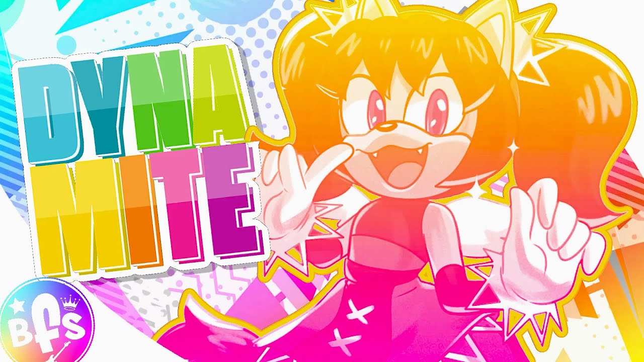 [вғѕ] DYNAMITE | FULL SONIC ᴹᴱᴾ