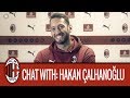 A Chat with: Hakan Çalhanoğlu