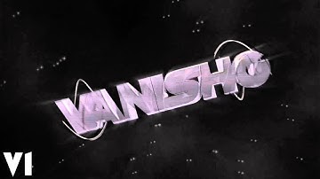 VanishG | Intro | DUAL [C4D & AE] [1080p, 30 FPS]