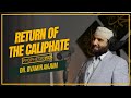 021 ummatics what you and i can do to bring back the caliphate  dr ovamir anjum