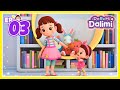 Annoying Sibling Full Episodes 03 Kids Animation Music Cartoon DoReMi Dalimi