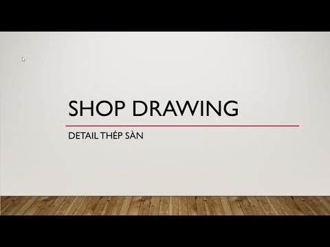 Video SHOP DRAWING KẾT CẤU: HƯỚNG DẪN DETAIL THÉP SÀN - youtube