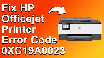 How To Fix HP Officejet Printer Error Code 0XC19A0023 - Meaning, Causes, & Solutions (Ideal Fix)