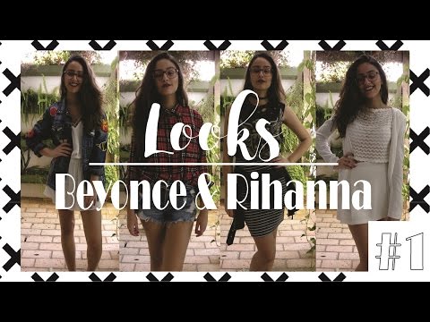 KERO SER RYCA - Looks Beyonce e Rihanna | #SemanaDaFelicidade 1