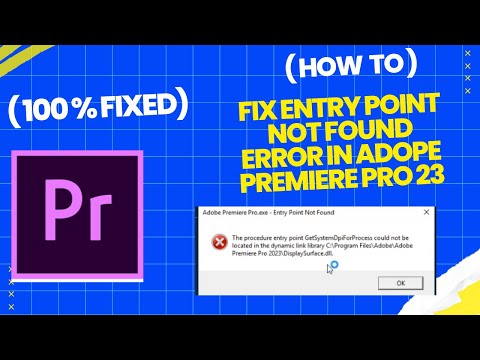 Adobe premiere pro exe. Entry Point GetSysyemDpi Not Found | Dynamic libarary  link Not Located