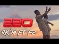 Rkm feat fz  220  nouveaut 2022 rap franais  clip officiel 4k