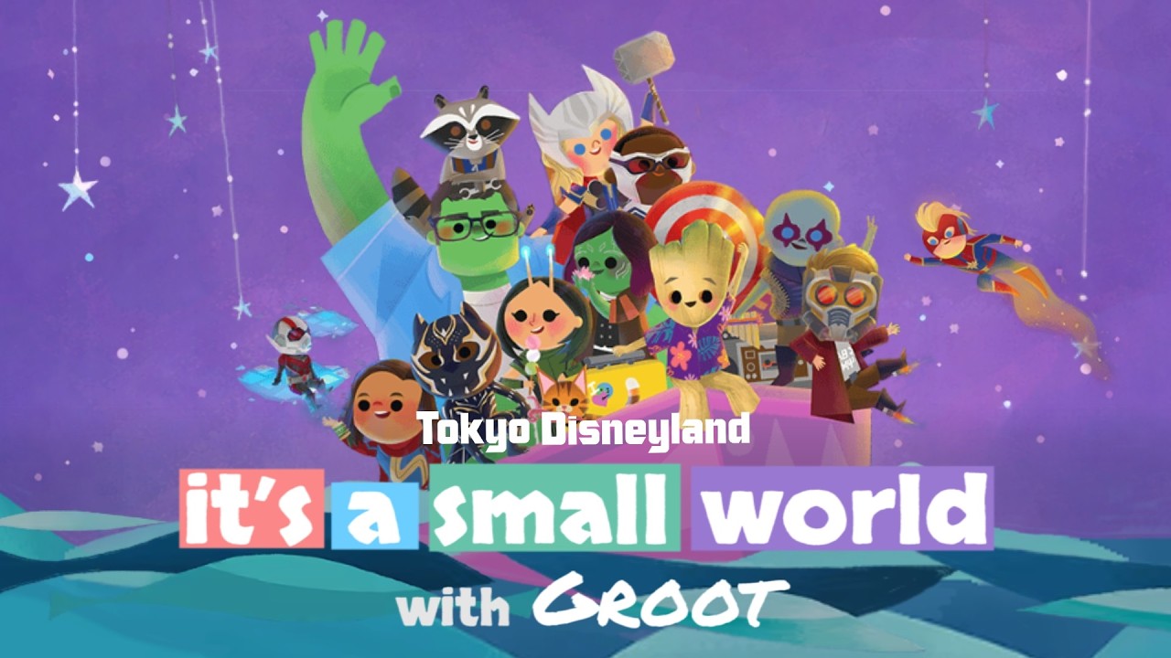 TDL イッツ・ア・スモールワールドwithグルート BGM