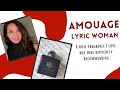 Amouage Lyric Woman | It's So Wrong, But So Right