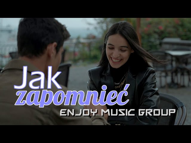 EnJoy Music Group - Jak Zapomniec