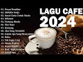 Lagu Akustik Terbaru 2024 - Kumpulan Lagu Santai Cocok Diputar Di Cafee Sambil Kerja Lembur 2024