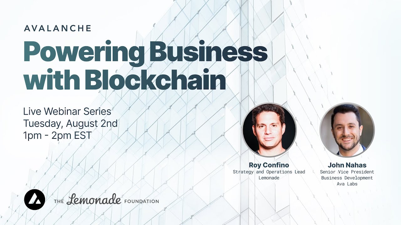 Powering Business with Blockchain Lemonade x Avalanche YouTube