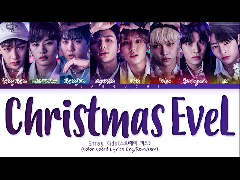 Stray Kids - Christmas EveL (1 HOUR) Lyrics | 스트레이 키즈 Christmas EveL 1시간 가사