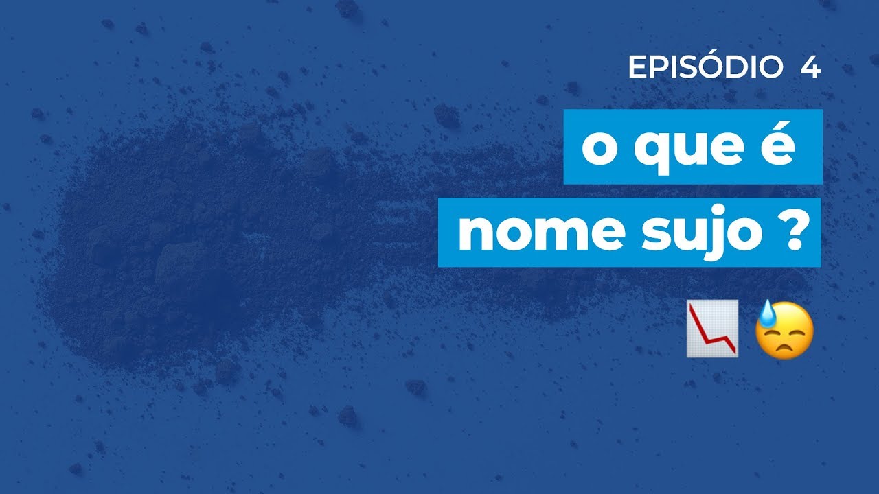 O que é nome sujo? | Paraná Banco - YouTube