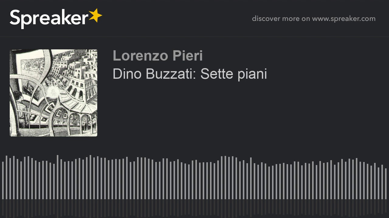 Dino Buzzati: Sette piani