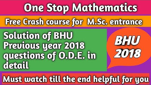 Previous year 2018 questions  solution of ode in detail