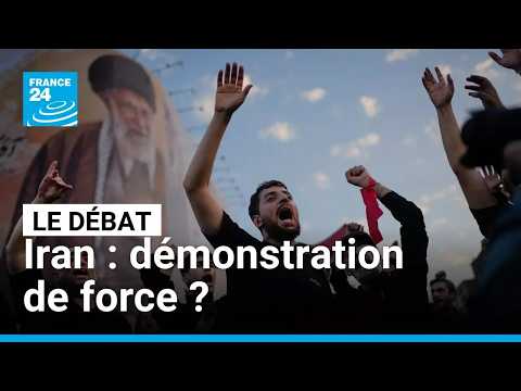 Iran : démonstration de force ? • FRANCE 24