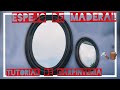 Bonito Espejo! - Tutorial Carpintería - Jorge Maldonado