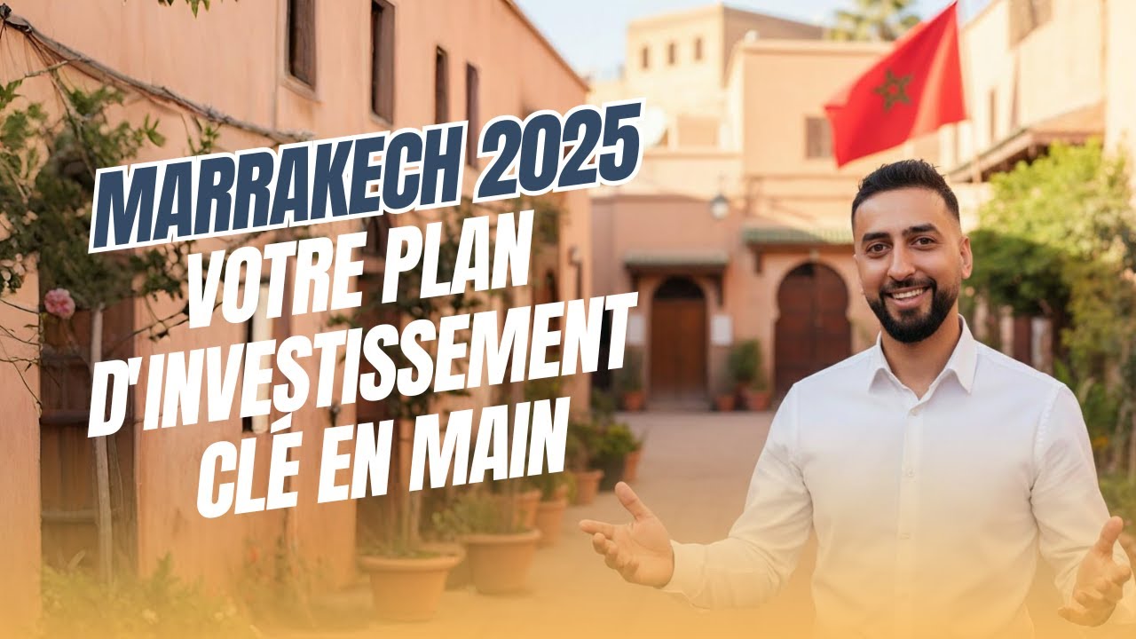 Investir à Marrakech en 2025 : Prix, quartiers tendance, aide + Guide 100 % gratuit