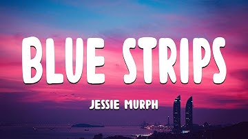 Thumbnail of Jessie Murph - Blue Strips (Lyrics)