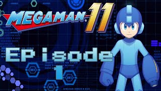 Mega Man 11 | Episode 1