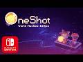 OneShot: World Machine Edition [Switch Gameplay]