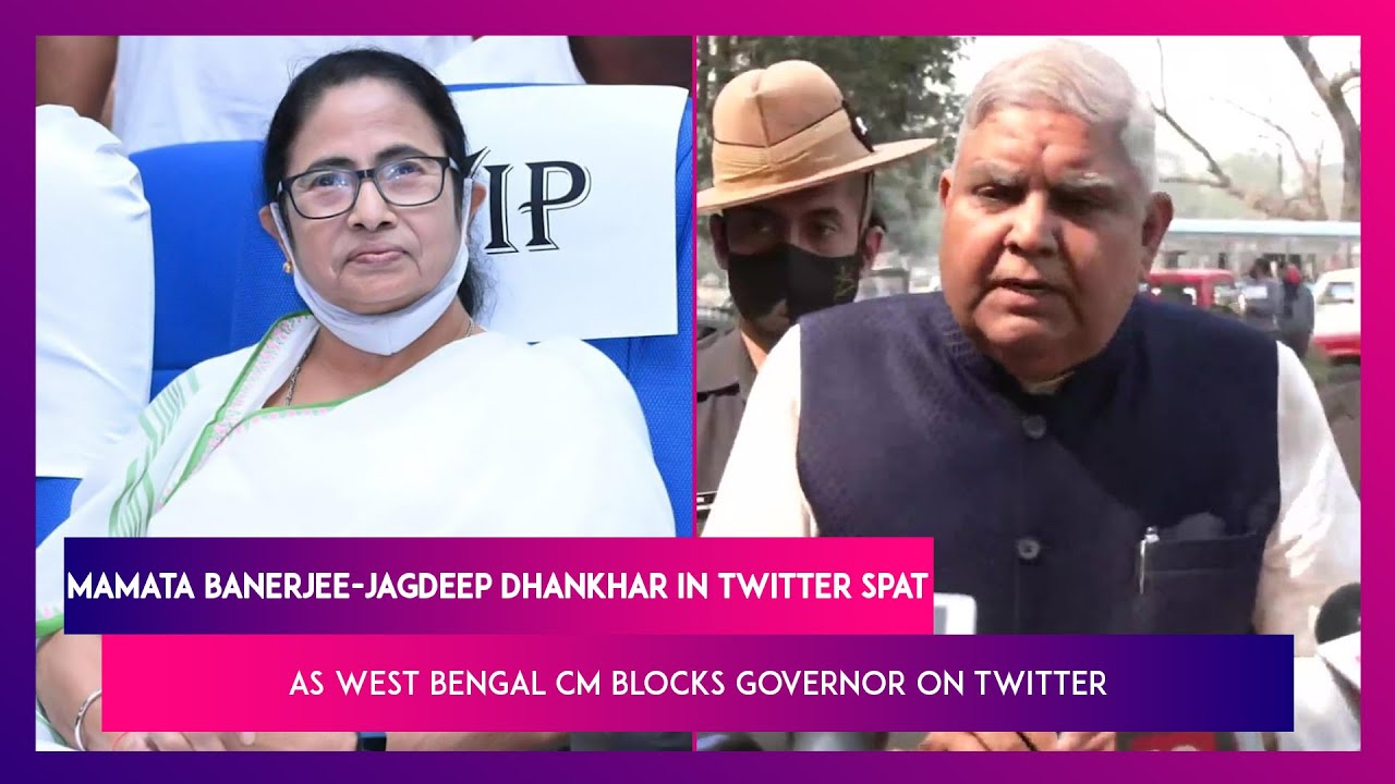 Mamata Banerjee-Jagdeep Dhankhar In Twitter Spat As West Bengal CM Blocks Governor On Twitter