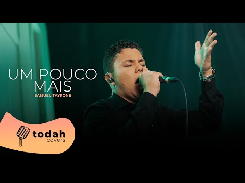 Samuel Tayrone | Um Pouco Mais [Cover Sara Evelyn]