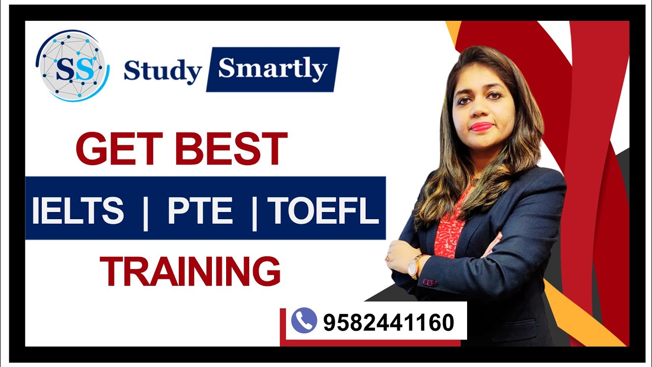 Study Smartly-Best IELTS PTE Coaching Classes in Vaishali|Ghaziabad| Noida |Online 