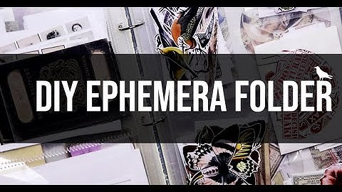 DIY EPHEMERA FOLDER
