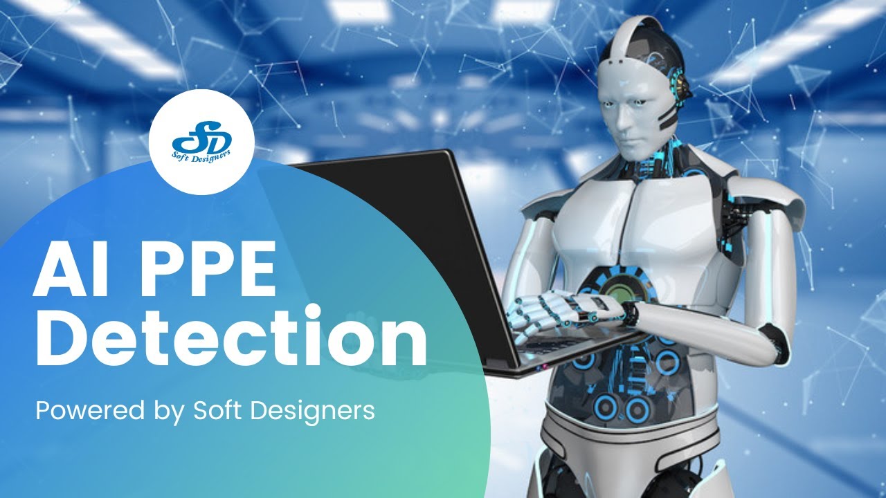 AI PPE detection - Soft Designers - YouTube
