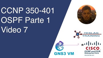 OSPF parte 1   Cisco CCNP 350-401Video 7