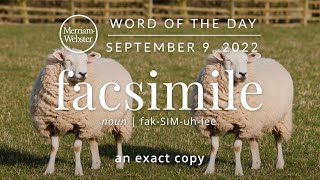 Merriam-Webster Word of the Day: Facsimile