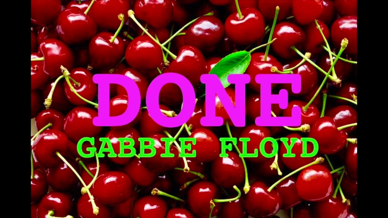 You Do It Like Candy - Gabbie Floyd (AUDIO)