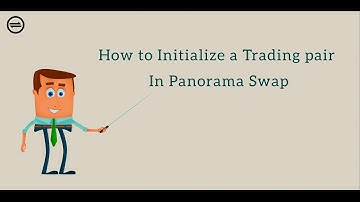 How to Initialize a Trading Pair in Panorama Swap