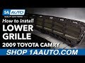 How to Replace Front Lower Grille 2007-09 Toyota Camry