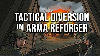 Tactical Diversion in Arma Reforger