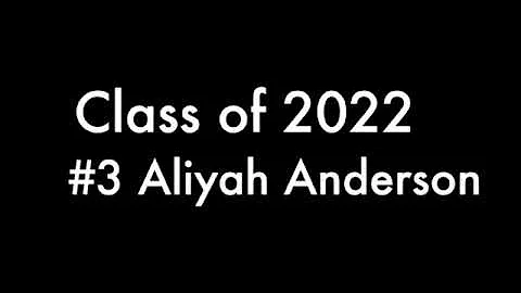 Class of 2022 Aliyah Anderson