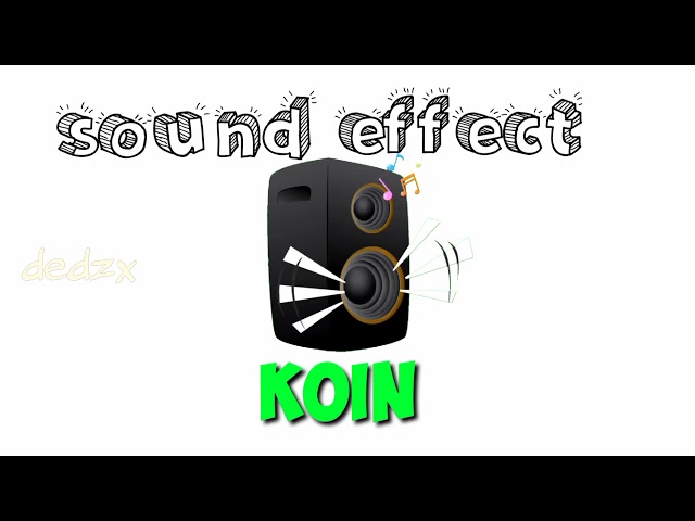 Sound effect KOIN class=