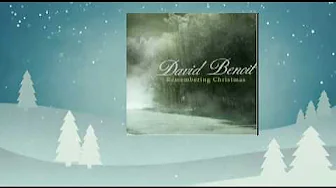 David Benoit - Carol of the Bells David Benoit - Carol of the Bells