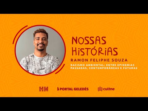 Nossas Histórias - Historiador Ramon Feliphe Souza