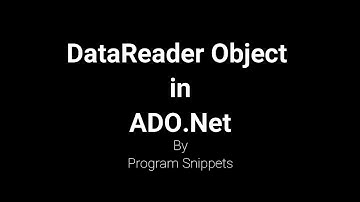 Data Reader object in ADO Net