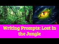 Lost in the Jungle Writing Prompts Quiz